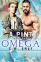 [Hobson Hills Omegas 05] • A Pint for the Omega (Hobson Hills Omegas Book 5)